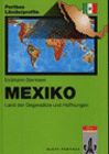 Mexiko - Gormsen